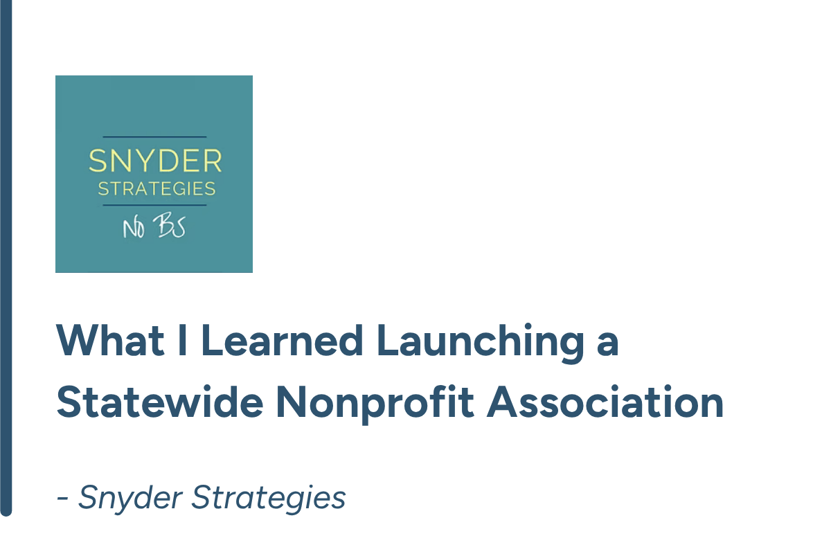 What I Learned Launching a Statewide Nonprofit Association